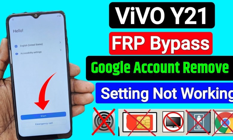 Curious about Vivo Y21 Frp Bypass in 2025? Learn how to bypass Google frp on the Vivo Y21 now Curious about Vivo Y21 Frp Bypass in 2025? Learn how to bypass Google frp on the Vivo Y21 now