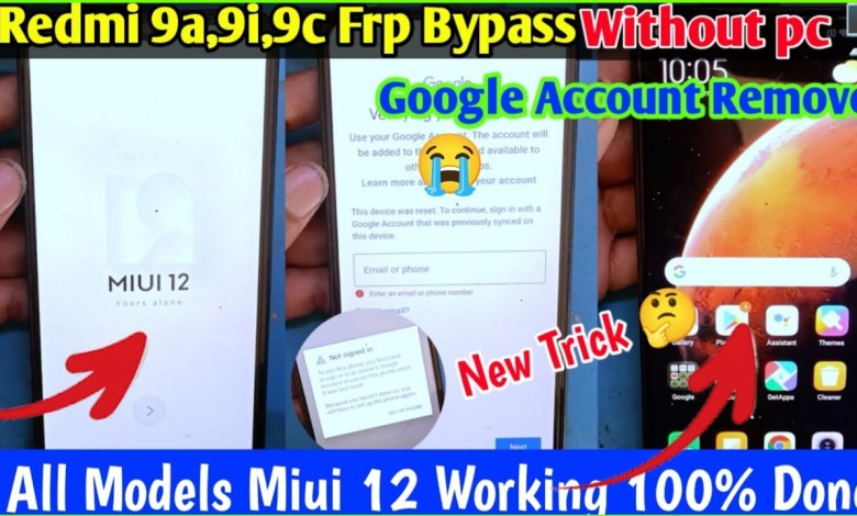 Curious about how to bypass FRP on Redmi 9a without a PC in MIUI 12? Curious about how to bypass FRP on Redmi 9a without a PC in MIUI 12?