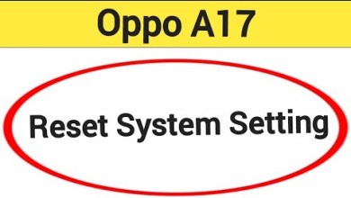 How to reset system setting, Oppo A17 me system setting How to reset system setting, Oppo A17 me system setting