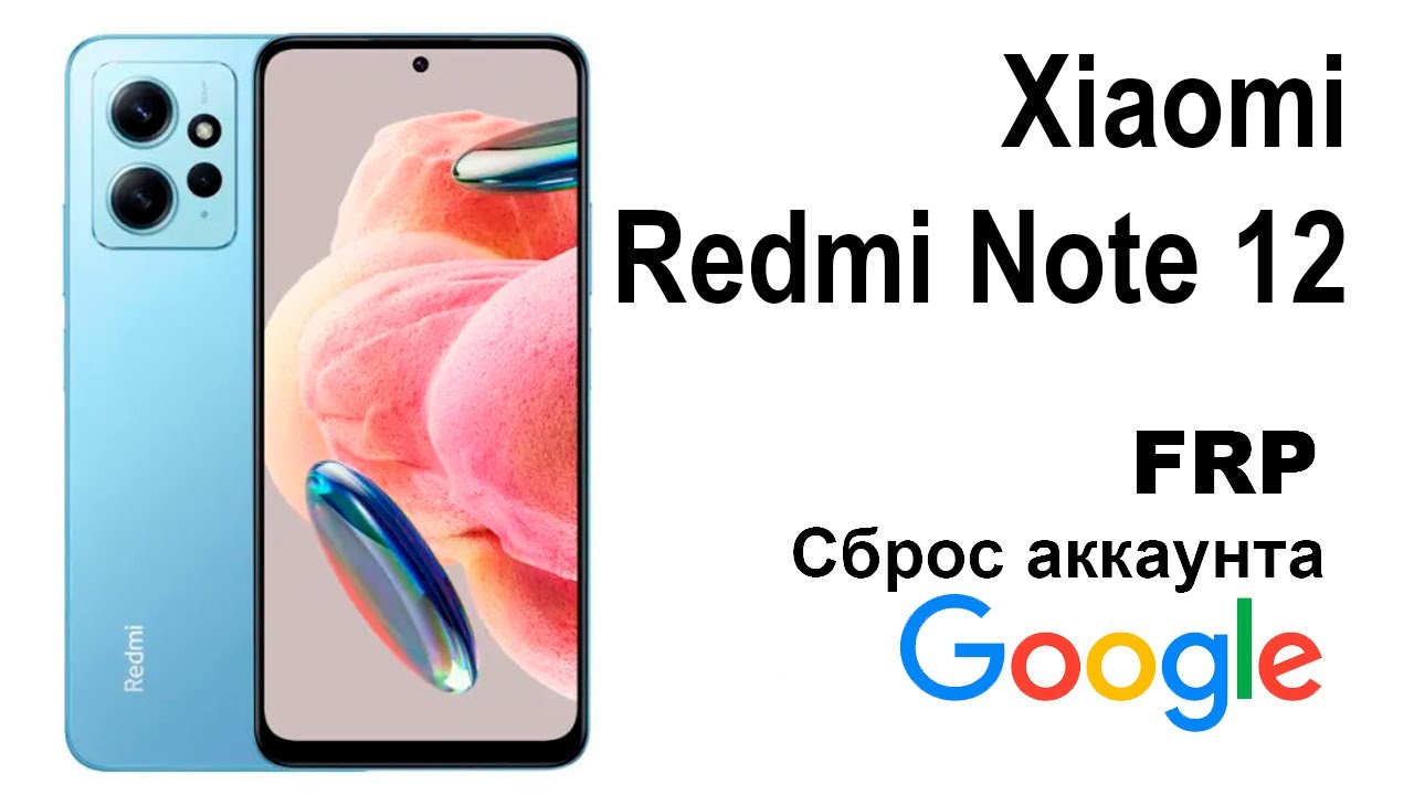 Xiaomi Redmi Note 12. Reset google account FRP. Xiaomi Redmi Note 12. Reset google account FRP.