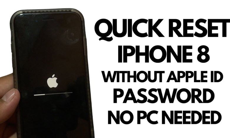 How To Reset iPhone 8 Without Apple iD Password Easy How To Reset iPhone 8 Without Apple iD Password Easy