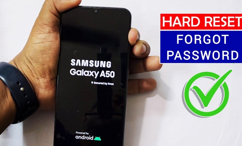 How to Hard Reset Samsung A50/A50s ? How to Hard Reset Samsung A50/A50s ?