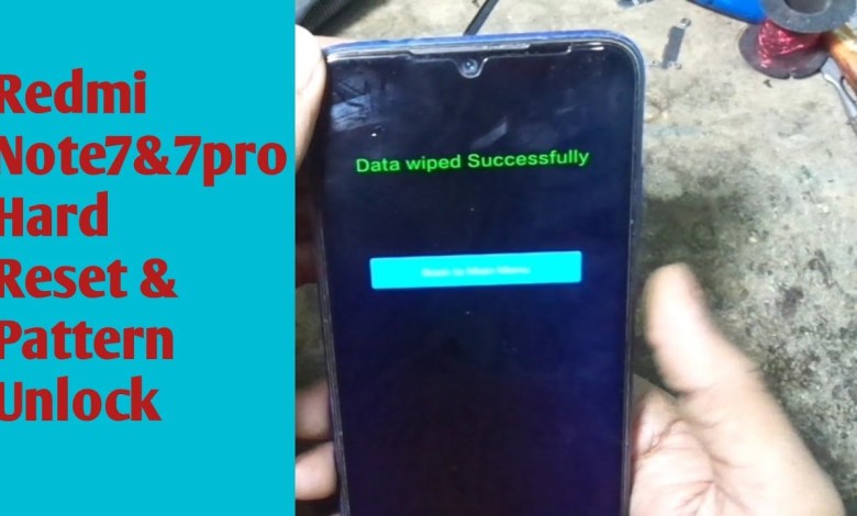 Redmi Note 7 & 7pro Hard Reset | Pattern Unlock & Redmi Note 7 & 7pro Hard Reset | Pattern Unlock &