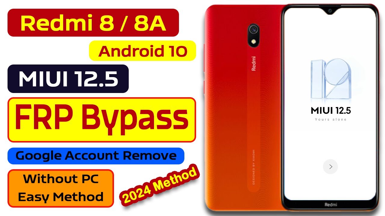 Redmi 8 , 8A MIUI 12.5 Android 10 FRP Bypass without PC Redmi 8 , 8A MIUI 12.5 Android 10 FRP Bypass without PC