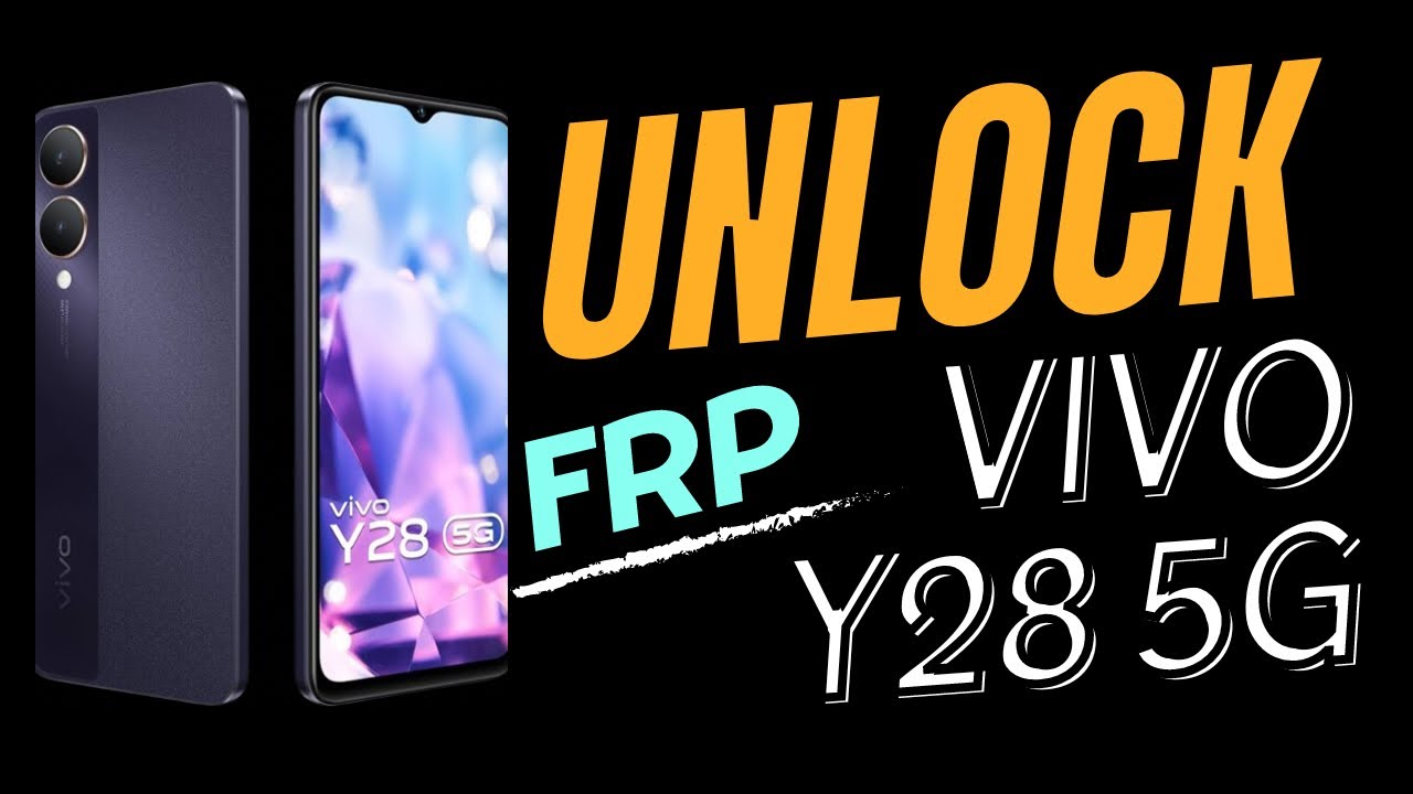 How to Unlock FRP Vivo Y28 5G & All Vivo Models | FRP How to Unlock FRP Vivo Y28 5G & All Vivo Models | FRP