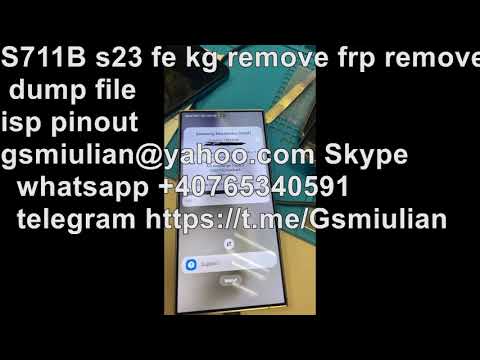S23FE S711B isp pinout frp remove knox remove mdm S23FE S711B isp pinout frp remove knox remove mdm
