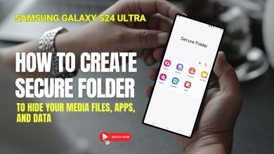 Samsung Galaxy S24 Ultra : How to create secure Samsung Galaxy S24 Ultra : How to create secure