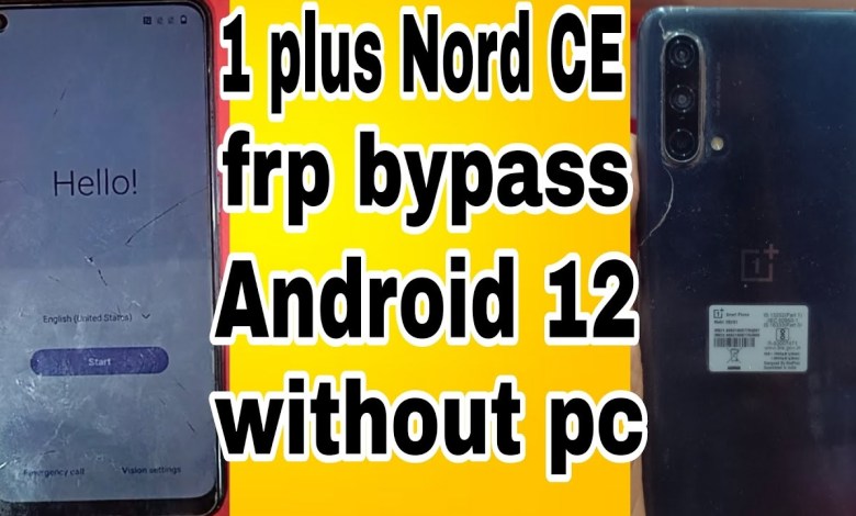 1 plus Nord CE new model frp bypass Android version 12 1 plus Nord CE new model frp bypass Android version 12