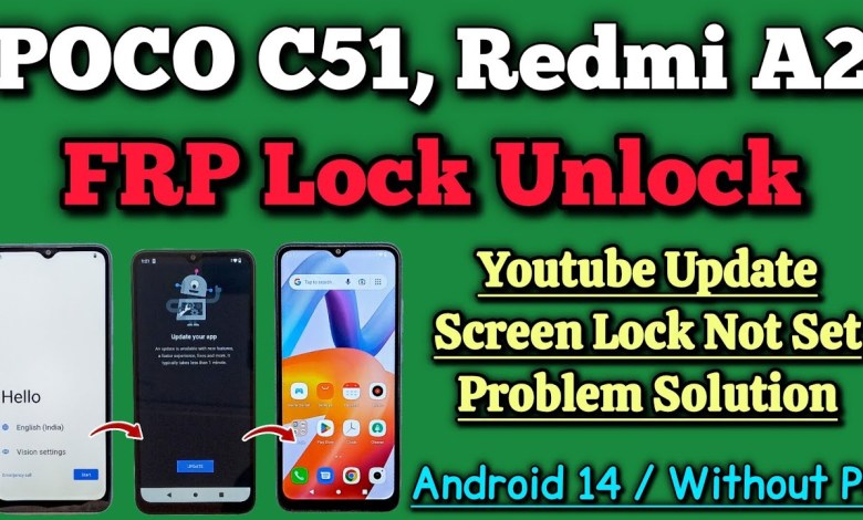 POCO C51, Redmi A2 FRP Bypass | Android 14 | Youtube POCO C51, Redmi A2 FRP Bypass | Android 14 | Youtube