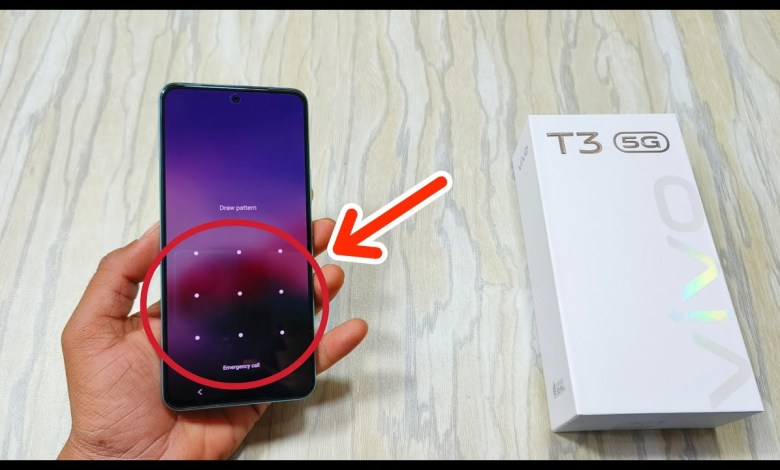 vivo t3 5g pattern lock kais tode | vivo t3 5g hard vivo t3 5g pattern lock kais tode | vivo t3 5g hard