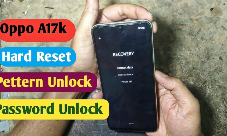 Oppo A17k Hard Reset And Password & Pattern Unlock | Oppo A17k Hard Reset And Password & Pattern Unlock |