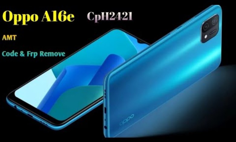 Oppo a16e Cph2421 Code And Frp Remove Oppo a16e Cph2421 Code And Frp Remove
