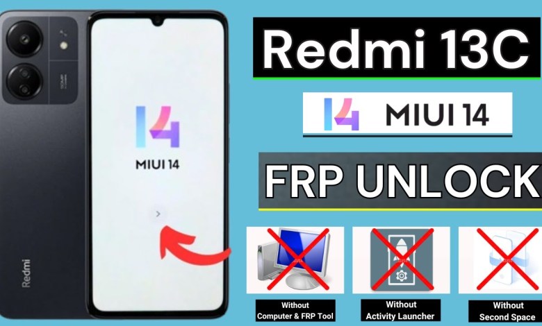 Redmi 13c MiUi 14 Frp Bypass/Unlock Google Account Redmi 13c MiUi 14 Frp Bypass/Unlock Google Account