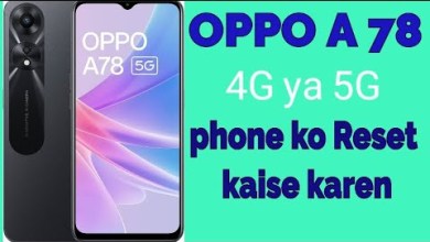 How to reset OPPO A78 4g or 5g phone? How to reset OPPO A78 4g or 5g phone?