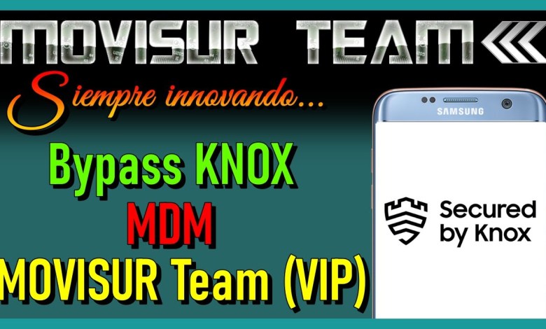 Bypass KNOX MDM / Bypass SAMSUNG MDM/ By MOVISUR Tool Bypass KNOX MDM / Bypass SAMSUNG MDM/ By MOVISUR Tool