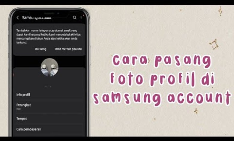 How to add a profile photo to your Samsung account How to add a profile photo to your Samsung account