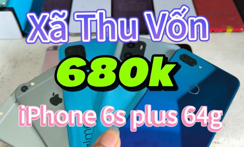 Chỉ..680k.. iPhone 6s plus 64g… Realme PIN 5000.. Chỉ..680k.. iPhone 6s plus 64g… Realme PIN 5000..