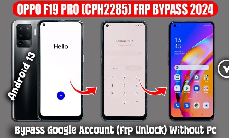 Oppo F19 Pro (Cph2285) Frp Bypass 2024 Without Pc Oppo F19 Pro (Cph2285) Frp Bypass 2024 Without Pc