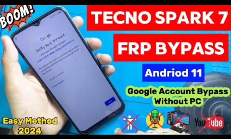 Tecno Spark 7 (PR651) FRP BYPASS | Andriod 11 | Google Tecno Spark 7 (PR651) FRP BYPASS | Andriod 11 | Google