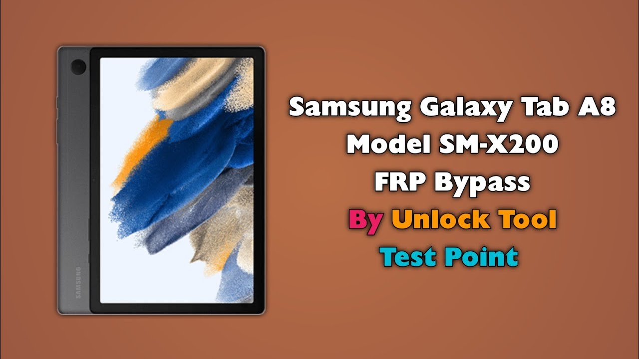 Samsung Galaxy Tab A8 FRP Bypass By Unlock Tool Samsung Galaxy Tab A8 FRP Bypass By Unlock Tool