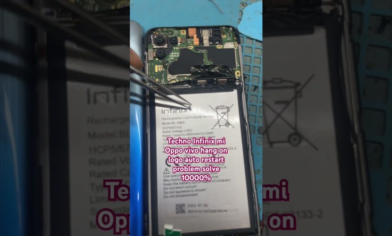Tecno infinix Oppo vivo hang on logo auto restart Tecno infinix Oppo vivo hang on logo auto restart