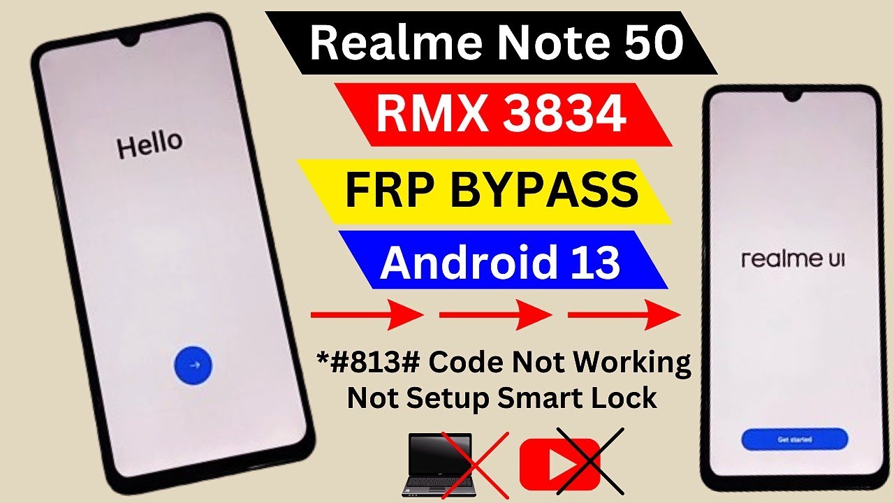 Unlock Google on Realme Note 50 with Android 13: Learn How to Bypass FRP Unlock Google on Realme Note 50 with Android 13: Learn How to Bypass FRP