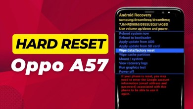 Hard Reset Oppo A57 – Full Guide Hard Reset Oppo A57 – Full Guide