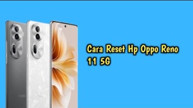 Cara Reset Hp Oppo Reno 11 5G Cara Reset Hp Oppo Reno 11 5G