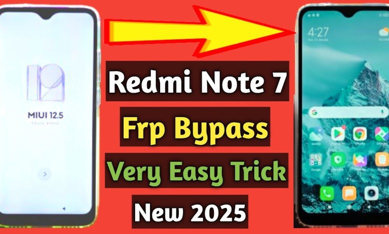Uncover the Future Redmi FRP Bypass Methods for Redmi Note 7: Redmi FRP Bypass 2025 | Mi Uncover the Future Redmi FRP Bypass Methods for Redmi Note 7: Redmi FRP Bypass 2025 | Mi
