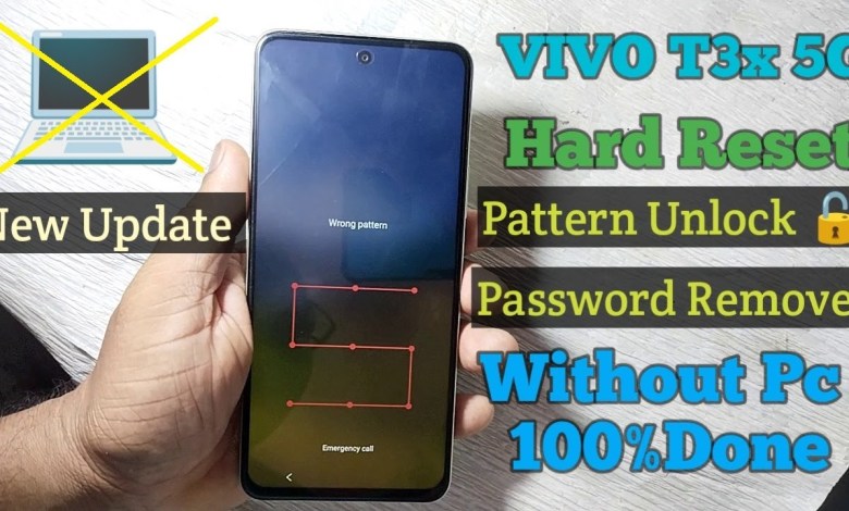 VIVO T3x 5G Hard Reset ! Pattern Unlock ! Without Pc VIVO T3x 5G Hard Reset ! Pattern Unlock ! Without Pc