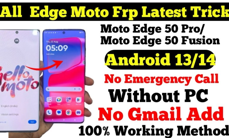 New Trick to Bypass Frp on Moto Edge 50/50 Pro/50 Fusion New Trick to Bypass Frp on Moto Edge 50/50 Pro/50 Fusion