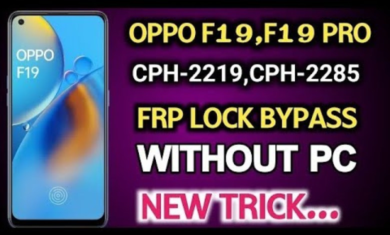 Oppo F19 Pro Frp Bypass Android 13 || Oppo F19 Pro Frp Bypass Android 13 ||