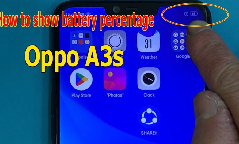 How to show battery percentage Oppo A3s How to show battery percentage Oppo A3s