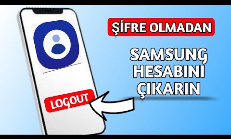 How to Remove Samsung Account, Samsung How to Remove Samsung Account, Samsung