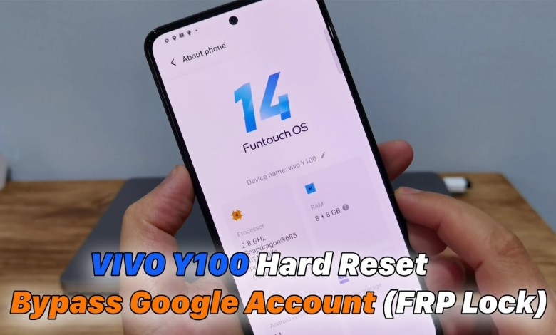 VIVO Y100 Remove Screen Lock (Hard Reset) – Bypass VIVO Y100 Remove Screen Lock (Hard Reset) – Bypass