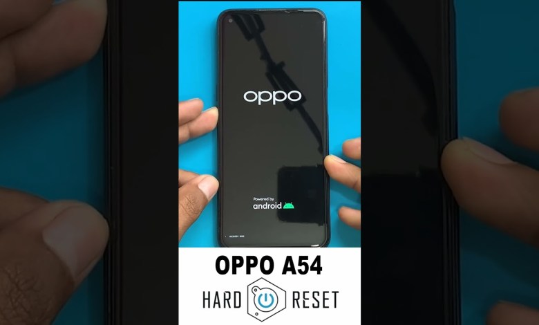 OPPO A54 Factory Reset #factoryreset #hardreset OPPO A54 Factory Reset #factoryreset #hardreset