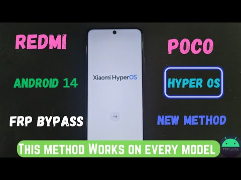 Xiaomi Hyper OS , All models Redmi & Poco frp bypass || Xiaomi Hyper OS , All models Redmi & Poco frp bypass ||