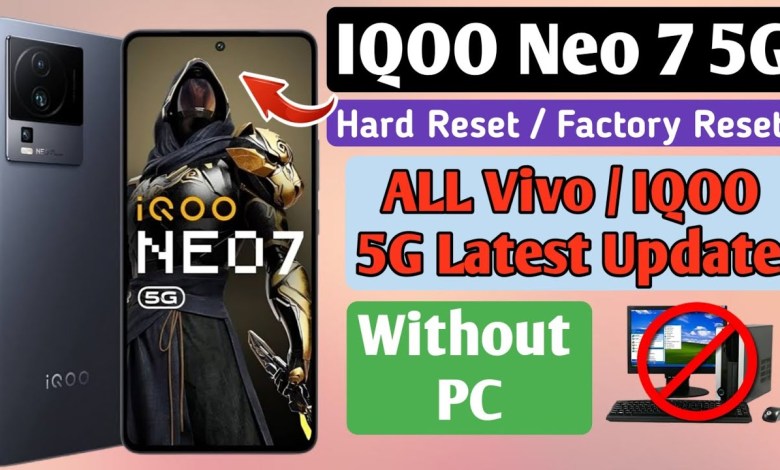IQOO Neo 7 5G Hard Reset | IQOO Hard Reset Kaise Kare IQOO Neo 7 5G Hard Reset | IQOO Hard Reset Kaise Kare