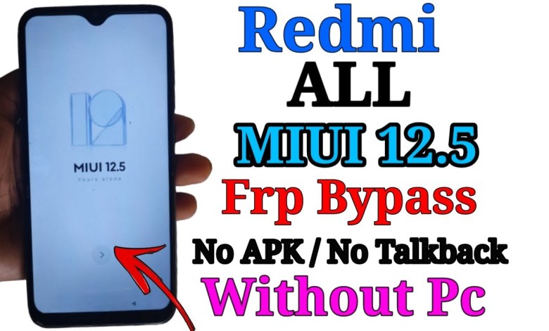 Redmi Miui 12.5 Frp Bypass |No Talkback No activity Redmi Miui 12.5 Frp Bypass |No Talkback No activity
