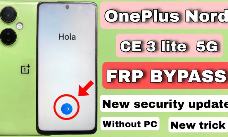 Unlocking Secrets: Bypass FRP on OnePlus Nord CE 3 Lite 5G Without a PC! Unlocking Secrets: Bypass FRP on OnePlus Nord CE 3 Lite 5G Without a PC!