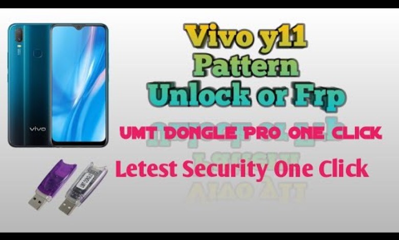 Vivo Y11 Pattern Lock Unlock One Click Umt Dongle Pro | Vivo Y11 Pattern Lock Unlock One Click Umt Dongle Pro |
