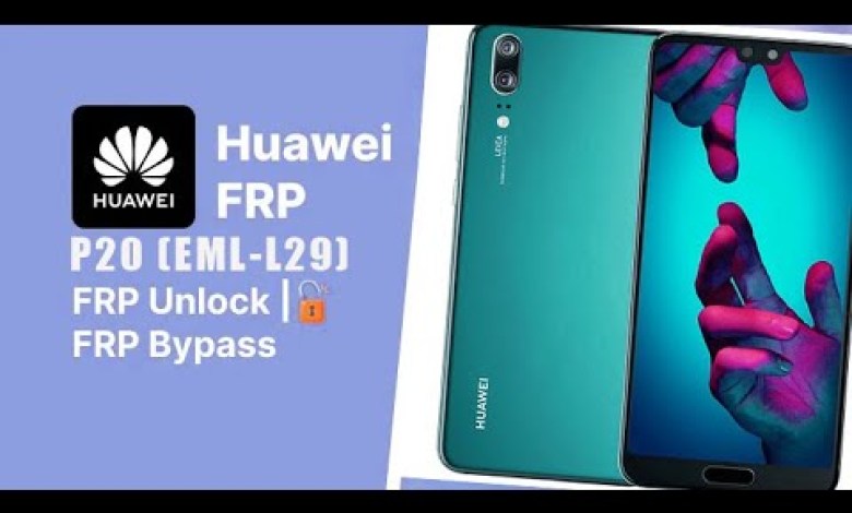 The Latest 2024 Remove FRP Lock Huawei P20 (EML-L29) The Latest 2024 Remove FRP Lock Huawei P20 (EML-L29)