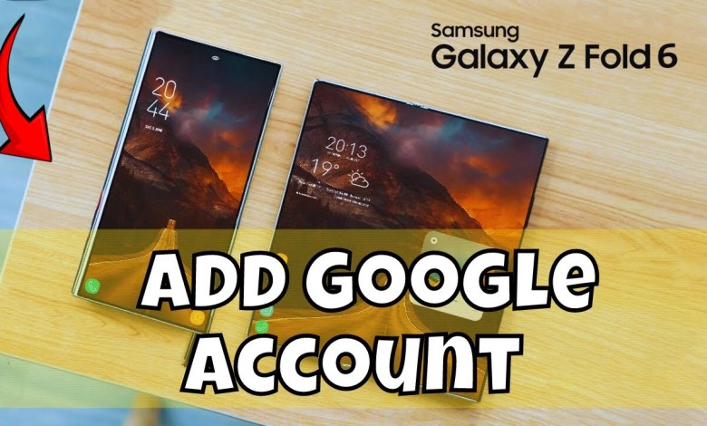 How to Add Google Account on Samsung Galaxy Z Fold How to Add Google Account on Samsung Galaxy Z Fold