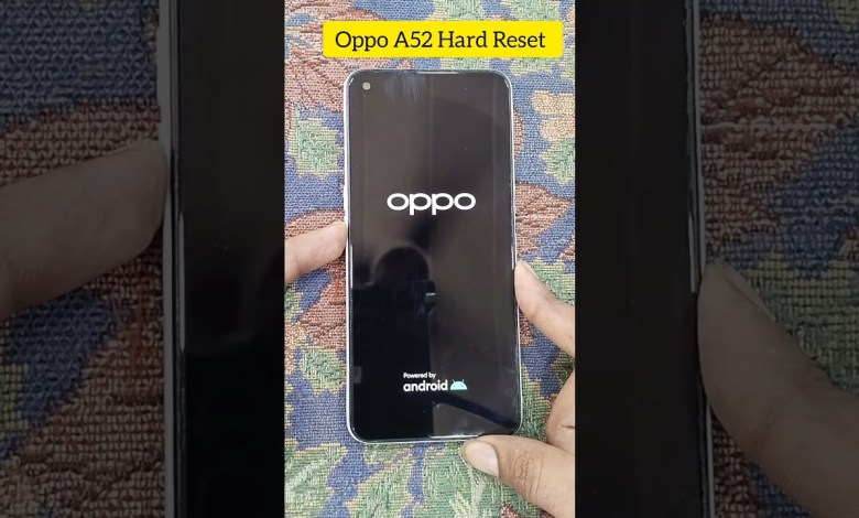 Oppo A52 Hard reset #trending A52 oppo ko hard reset Oppo A52 Hard reset #trending A52 oppo ko hard reset