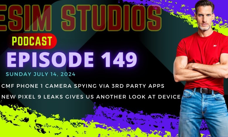 eSIM STUDIOS Podcast Ep 149 | Google Pixel 9 Hands On eSIM STUDIOS Podcast Ep 149 | Google Pixel 9 Hands On