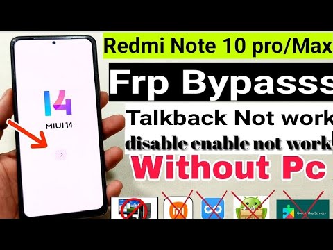 Redmi Note 10 Pro/ Max FRP Bypass Android 13 MIUI 14 | Redmi Note 10 Pro/ Max FRP Bypass Android 13 MIUI 14 |