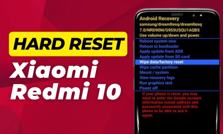 How To Xiaomi Redmi 10 Hard Reset – Full Guide How To Xiaomi Redmi 10 Hard Reset – Full Guide