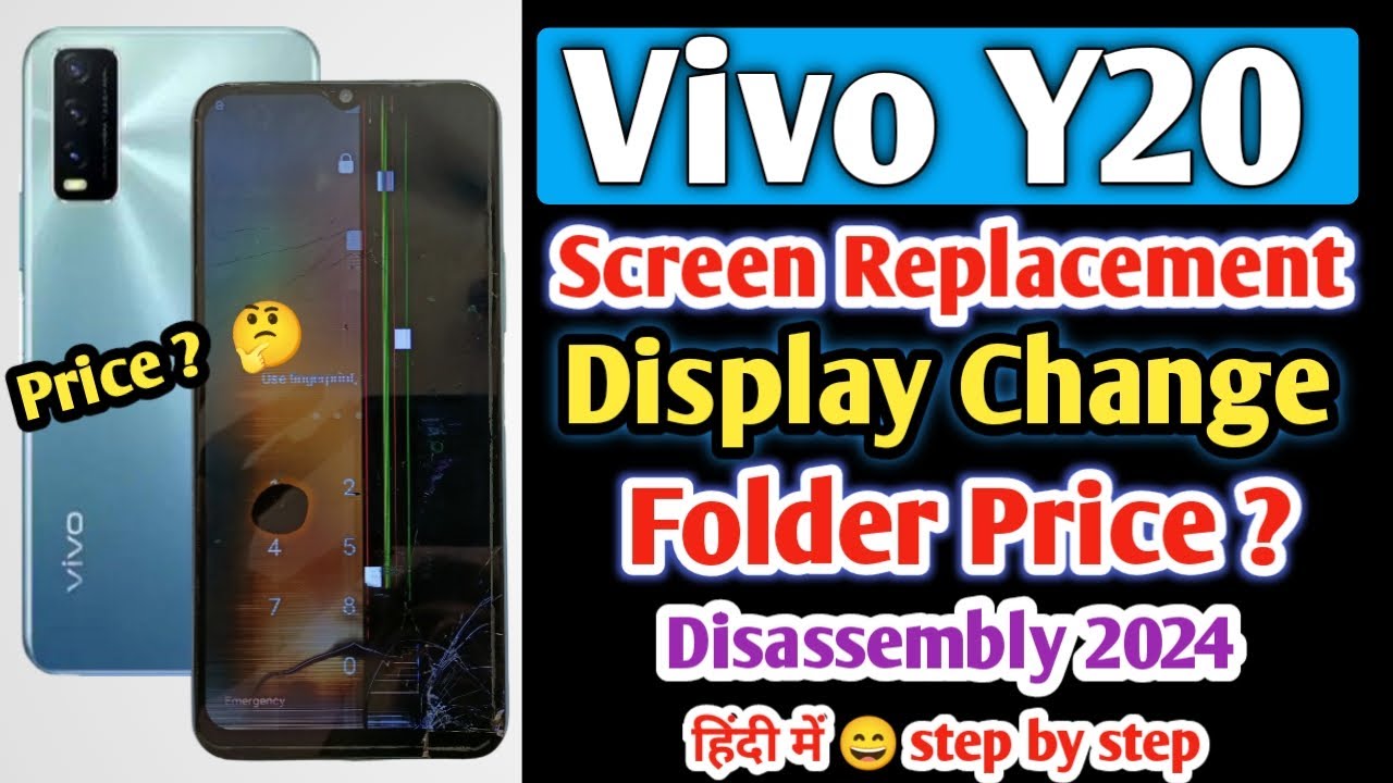 Vivo Y20 Display/Screen Replacement | Vivo Y20 Folder Vivo Y20 Display/Screen Replacement | Vivo Y20 Folder