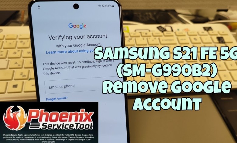 Samsung S21 FE 5G (SM-G990B2), Remove Google Samsung S21 FE 5G (SM-G990B2), Remove Google