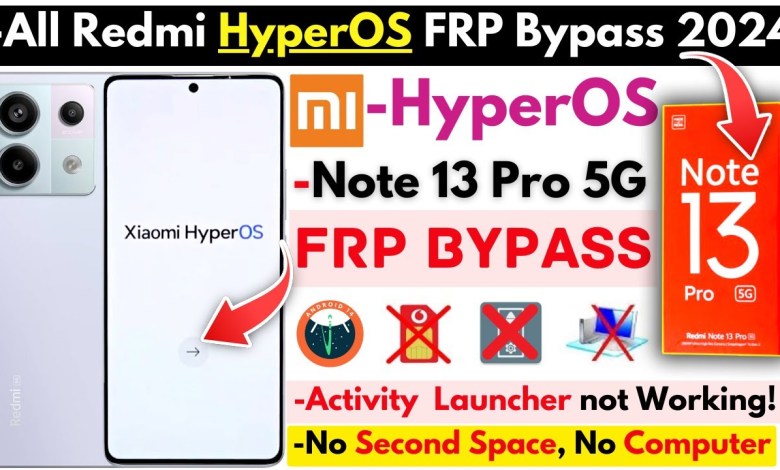 Curious about how to bypass FRP on Redmi Note 13 Pro without a PC? Unlock all with this method! Curious about how to bypass FRP on Redmi Note 13 Pro without a PC? Unlock all with this method!